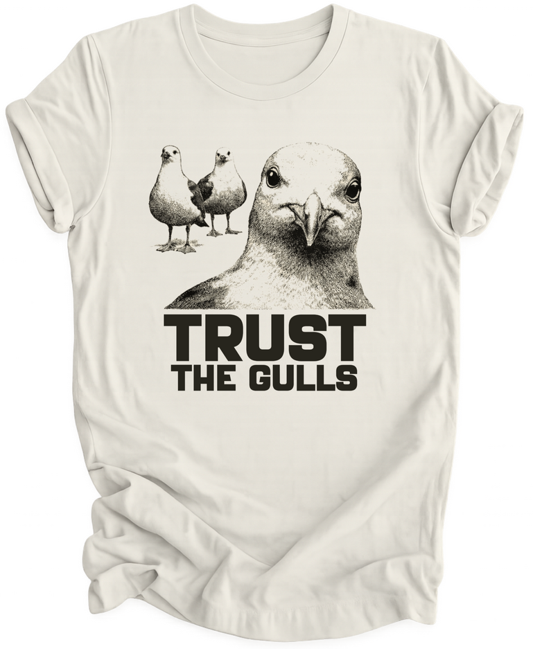 Trust the Gulls Unisex T-Shirt